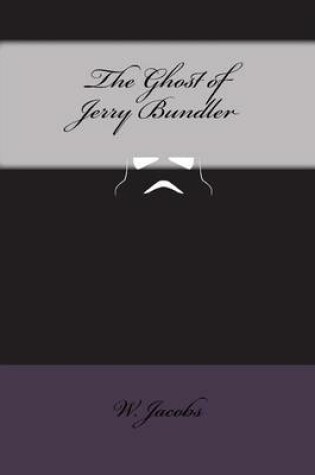 Cover of The Ghost of Jerry Bundler