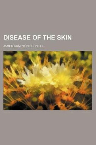 Cover of Disease of the Skin