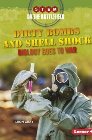 Cover of Dirty Bombs and Shell Shock