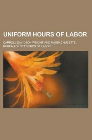 Cover of Uniform Hours of Labor