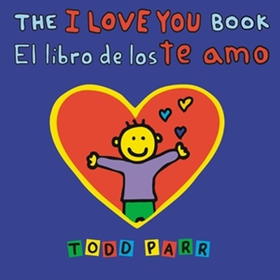 Book cover for The I Love You Book / El libro de los te amo