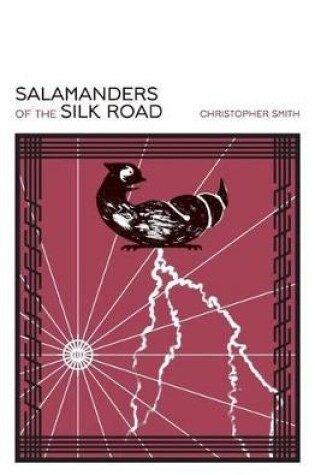 Cover of Salamanders of the Silk Road