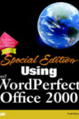 Cover of Using Corel WordPerfect Office 2000 Special Edition