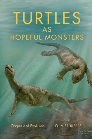 Cover of Turtles as Hopeful Monsters