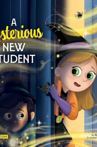 Cover of A Mysterious New Student