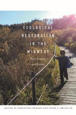 Cover of Ecological Restoration in the Midwest