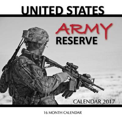 Book cover for United States Army Reserve Calendar 2017