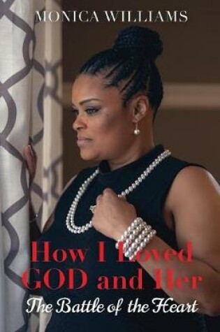 Cover of How I Loved GOD and Her