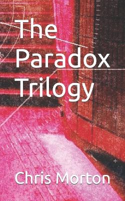 Book cover for The Paradox Trilogy