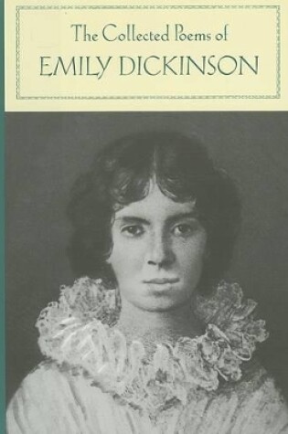Cover of Collected Poems of Emily Dickinson (Barnes & Noble Classics Series)