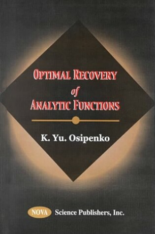 Cover of Optimal Recovery of Analytic Functions