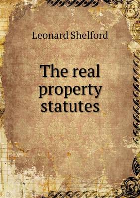 Book cover for The real property statutes