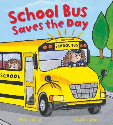 Book cover for School Bus Saves the Day