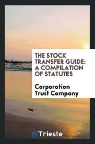 Cover of The Stock Transfer Guide