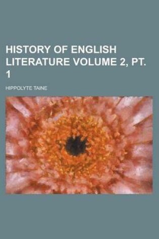 Cover of History of English Literature Volume 2, PT. 1