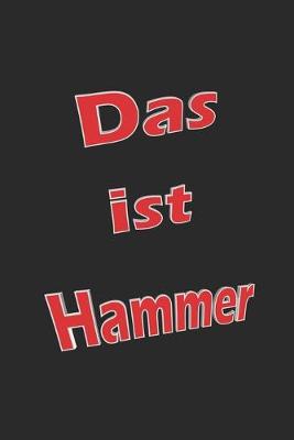 Book cover for Das ist Hammer