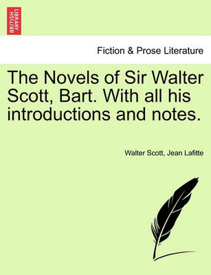 Book cover for The Novels of Sir Walter Scott, Bart. with All His Introductions and Notes. Vol. II.