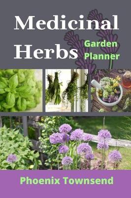 Book cover for Medicinal Herbs Garden Planner