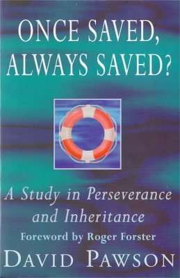 Book cover for Once Saved, Always Saved?