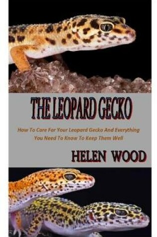 Cover of The Leopard Gecko