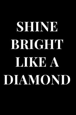 Book cover for Shine Bright Like a Diamond