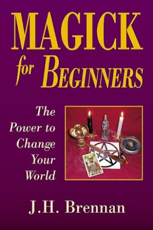 Cover of Magick for Beginners