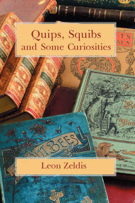 Cover of Quips, Squibs and Some Curiosities