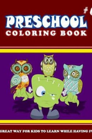 Cover of PRESCHOOL COLORING BOOK - Vol.6