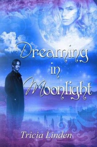 Cover of Dreaming In Moonlight