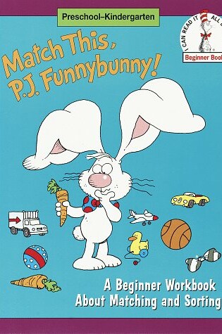 Cover of Match This, P.J.Funnybunny!