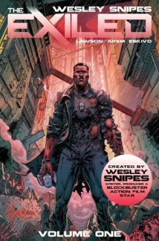 Cover of Wesley Snipes' the Exiled Vol 1