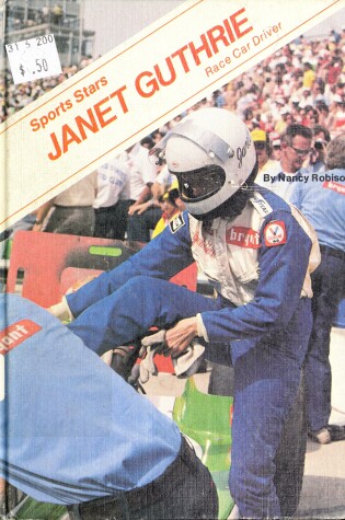 Cover of Janet Guthrie, Race Car Driver