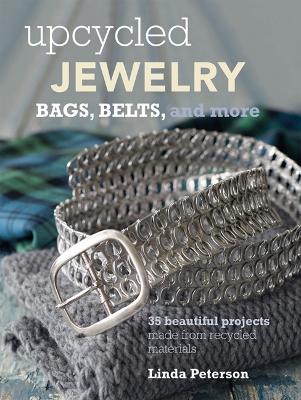 Book cover for Upcycled Jewelry