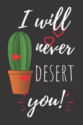 Book cover for I Will Never Desert You!