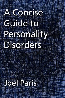 Book cover for A Concise Guide to Personality Disorders