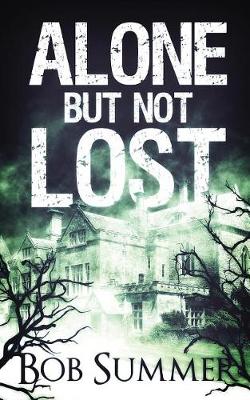 Book cover for Alone But Not Lost