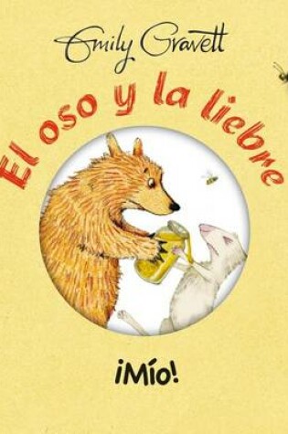 Cover of El Oso y la Liebre Mio