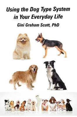 Book cover for Using the Dog Type System in Your Everyday Life