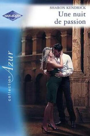 Cover of Une Nuit de Passion (Harlequin Azur)