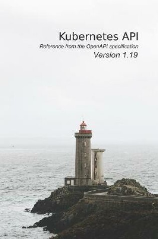 Cover of Kubernetes API Reference