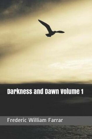 Cover of Darkness and Dawn Volume 1