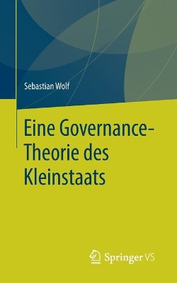 Book cover for Eine Governance-Theorie Des Kleinstaats