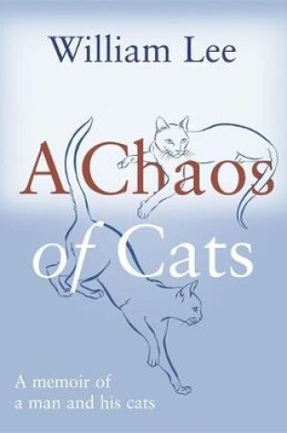 Cover of A Chaos of Cats