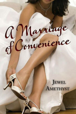 Cover of A Marriage of Convenience