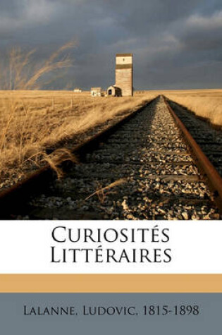 Cover of Curiosites litteraires