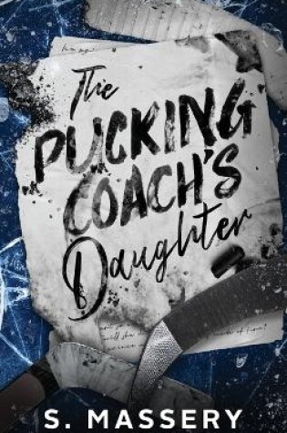 Cover of The Pucking Coach's Daughter