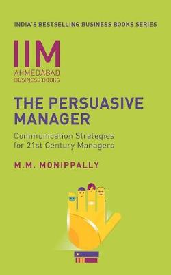 Book cover for IIMA - The Persuasive Manager