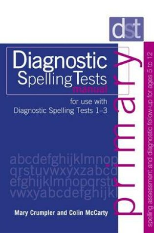 Cover of Diagnostic Spelling Tests Primary Manual