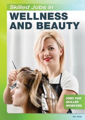 Book cover for Skilled Jobs in Wellness and Beauty