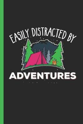 Book cover for Easily Distracted by Adventures